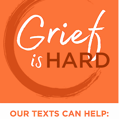 Orange promotional graphic reading "Grief is hard. Our texts can help: www.grief.coach"